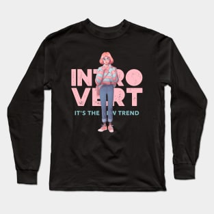 Introvert Anime Girl Long Sleeve T-Shirt